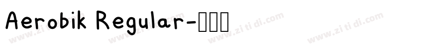 Aerobik Regular字体转换
